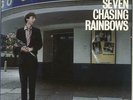 Shed Seven Chasing Rainbows 7