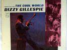 DIZZY GILLESPIE-THE COOL WORLD-DG PHILIPS STEREO LP