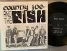 COUNTRY JOE & THE FISH - 1966 RAG BABY RECORDS 7