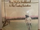 Ray Wylie Hubbard & The Cowboy Twinkies Vinyl Record Album NEW Sealed