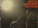 Sonny Rollins - Saxophone Colossus, Prestige, PR 7326, RVG etched, Gold Label