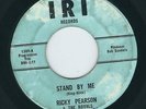 TX Garage / Soul - Ricky Pearson & The Royals IRI 1309 Stang by me ? 1963