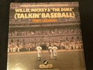 WILLIE MICKEY AND THE DUKE TALKIN BASEBALL ALBUM RECORD LP NICE GRADE m921