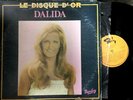 DALIDA - Le Disque D´or LP Vinyl Made in Venezuela Barclay 1980