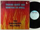 Brooklyn Allstars - There Ain't No Water In Hell LP - Gospel Roots Funk VG+ MP3