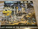 Jello Biafra D.O.A Last Scream Missing Neighbors LP 1989 Extras READ  Fuck Facts