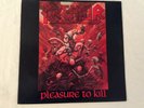 Heavy Metal  Kreator. “Pleasure to Kill” Near Mint- vinyl  MX8105