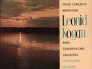 Columbia 33CX 1711 Leonid Kogan - Tchaikovsky Violin Concerto / Meditation