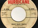 BRUCE MACDONALD Drag Race Mama/Boom Boom Zoom ROCKABILLY HOT ROD R&B 45 *hear*