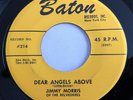 R&B Doo Wop JIMMY MORRIS & THE BELVEDERES Dear Angels Above BATON Rare 45 NM