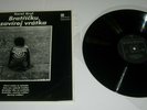 Karel Kryl ?– Brat?í?ku, Zavírej Vrátka Label: Panton ?– 010201 - ORIGINAL 1969