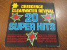 33 tours CREEDENCE CLEARWATER REVIVAL 20 super hits