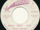 BOBBY SANDERS Knock Knock Love Dallas TX Rockabilly Rason 45 RPM Private Press