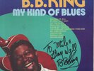 B.B. King My Kind of Blues United US 7724 LP Excellent Autographed