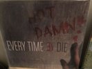every time i die vinyl Hot Damn