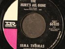 IRMA THOMAS: it's starting to get to me now / the hurt's all gone IMPERIAL 7