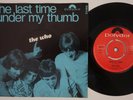 THE WHO The Last Time  Norway 45 norwegian GARAGE psych UNDER MY THUMB