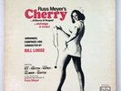 RUSS MEYER' LP Cherry OST  - Bill Loose - BEVERLY HILLS rare Original VG+ nice