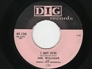 '57 W Coast R&B Mover MEL WILLIAMS I Got Eyes/It's You DIG 136 M- HEAR BOTH NOW