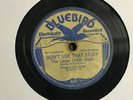 78 RPM  Cedar Creek Sheik BLUEBIRD 6467 Don't Use That Stuff  V
