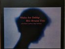 Bill Evans - Waltz for Debby, Riverside RS 9399, Black/Silver, DG