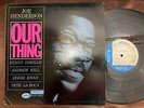 JOE HENDERSON OUR THING BLUE NOTE INC. BST 84152 RVG EAR STEREO US Vinyl LP