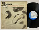 BLUE MITCHELL Down With It Blue Note 84214 Stereo Van Gelder Ear NYC VG+ Jazz LP