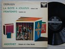 ANSERMET - DECCA SXL 2136 ED1 - DEBUSSY - LA BOITE A JOUJOUX / PRINTEMPS