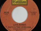 Crossover Soul 45 PATTI & THE LOVELITES Love Bandit COTILLION HEAR