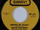 Latin Northern Soul 45 DAVID COLEMAN Drown My Heart BARRY  VG+ HEAR