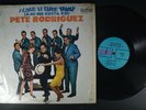 PETE RODRIGUEZ I Like It Like  LATIN LP Shrink ALEGRE ORIG MONO HI-FI BOOGALOO