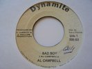 AL CAMPBELL Bad Boy DYNAMITE Murder  Hard 80's Roots Reggae 7