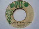 CHANNEL 5 Love Brother PEE  Conversation + Rocksteady 7