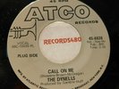 The Dynells Promo 45 Atco 6638 Call On Me / (Northern Soul Monster)