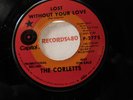 The Corletts Promo 45 Capitol 2775 Lost Without Your Love / I'm Getting Tired NM