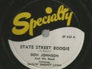 R&B JUMP ROCKER 78 - DON JOHNSON - STATE STREET BOOGIE - HEAR -1949 SPECIALTY