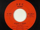 Funk Gospel 45 - Minister D. Dove - Without A Doubt - SFC - mp3 - rare