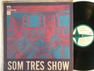 SOM 3 SHOW - Rare brazilian beat, bossa nova & groove - PIANO TRIO on ODEON *NM*