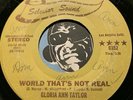 GLORIA ANN TAYLOR Modern Soul 45 World That’s Not Real b/w Music