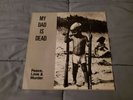 My Dad Is Dead Peace, Love & Murder Lp RARE EX-MINT + LYRIC SHEET CLEVELAND OHIO