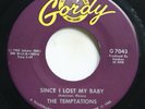 THE TEMPTATIONS - SINCE I LOST MY BABY / YOU'VE GOT TO EARN IT - SOUL 45