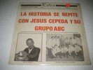 La Historia Se Repite Con Jesus Cepeda Y Su Grupo ABC Rare Salsa Guaguanco VG