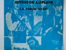 Jefferson Airplane L.A. Forum '10-69' 2 LP live show at Fillmore East May 1970