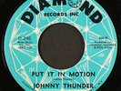 JOHNNY THUNDER: groovy two shoes / put it in motion DIAMOND 7