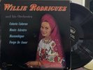Willie Rodriguez and His Orchestra-LP 12