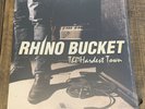 Rhino Bucket - The Hardest Town RARE SEALED LP