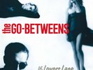 The Go-Betweens – 16 Lovers Lane LP USA 1988 Capitol Records C1-91230