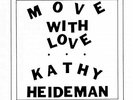 Heideman, Kathy-Move With Love VINYL NEU