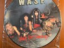 WASP W.A.S.P. i wanna be somebody vinyl picture disc 12” 1984