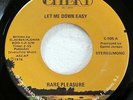 RARE PLEASURE 45 Let Me Down Easy VG+/VG++ on Cheri modern 70s soul funk c4668